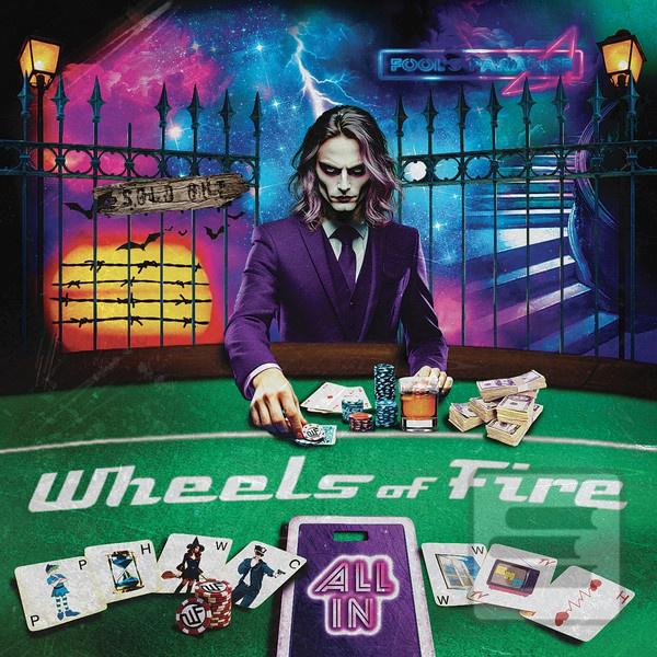 Wheels Of Fire:  All In (Art of Melody Music)