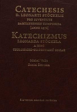 Kniha: Katechizmus Leonarda Stöckela (v koži) - Daniel Škoviera