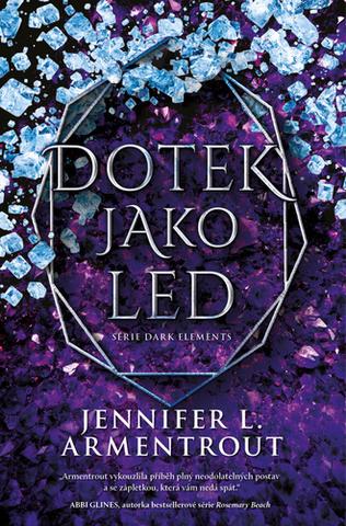 Kniha: Dotek jako led - 1. vydanie - Jennifer L. Armentrout