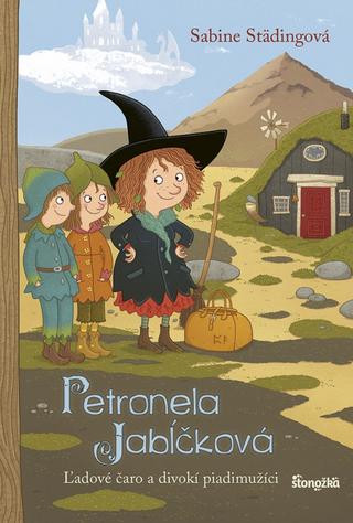 Kniha: Petronela Jabĺčková 9: Ľadové čaro a divokí piadimužíci - 1. vydanie - Sabine Städingová