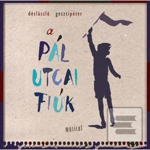 Dés-Geszti: Pál utcai fi… (Dés-Geszti)