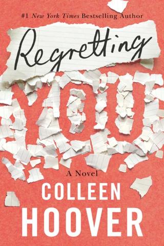 Kniha: Regretting You - 1. vydanie - Colleen Hooverová