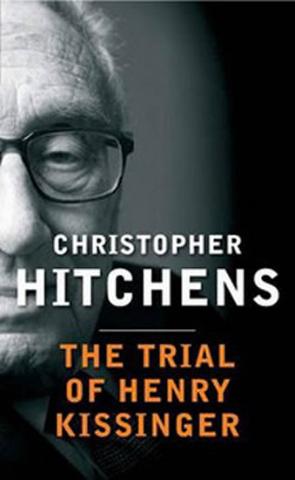 Kniha: Trial of Henry Kissinger - 1. vydanie - Christopher Hitchens