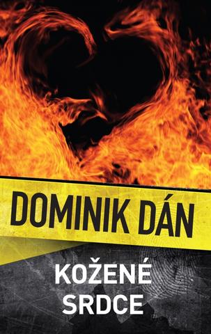 Kniha: Kožené srdce - Dominik Dán