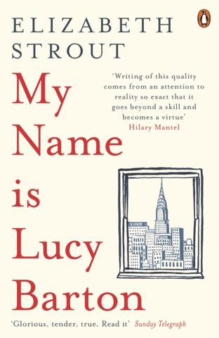 Kniha: My Name Is Lucy Barton - Elizabeth Stroutová
