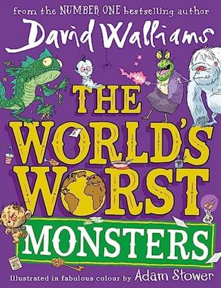 Kniha: World's Worst Monsters - 1. vydanie - David Walliams