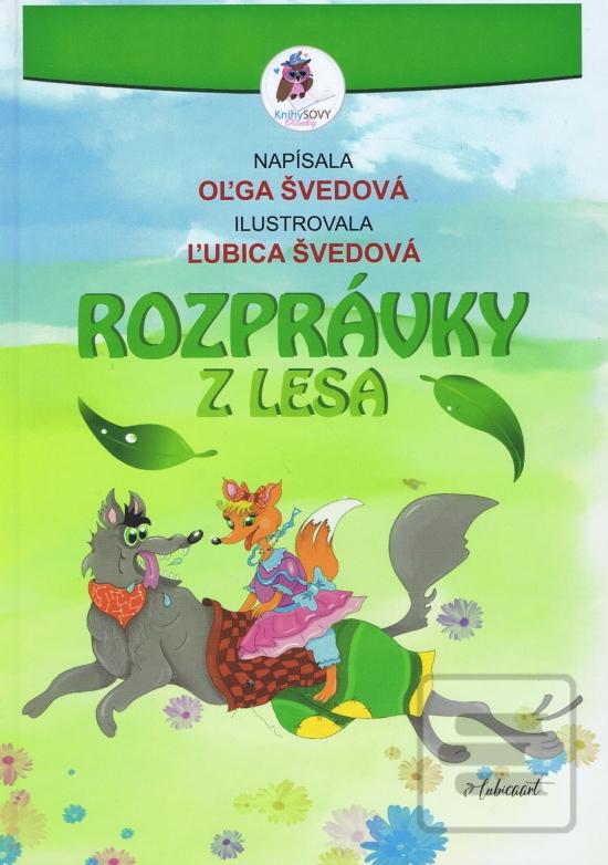 Rozprávky z lesa (Oľga Švedová, Ľubica Švedová)