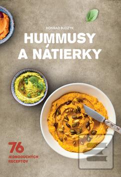 Kniha: Hummusy a nátierky - 76 jedonduchých receptov - Konrad Budzyk
