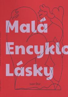 Kniha: Malá Encyklopédia Lásky - Ivan Štúr