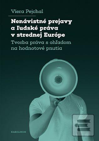 Nenávistné prejavy a ľud… (Viera Pejchal)