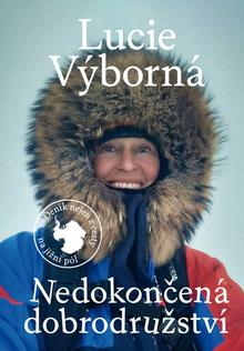 Kniha: Nedokončená dobrodružství - Lucie Výborná