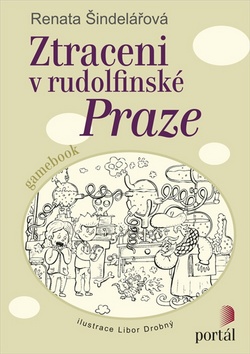 Kniha: Ztraceni v rudolfínské Praze - 1. vydanie - Renata Šindelářová