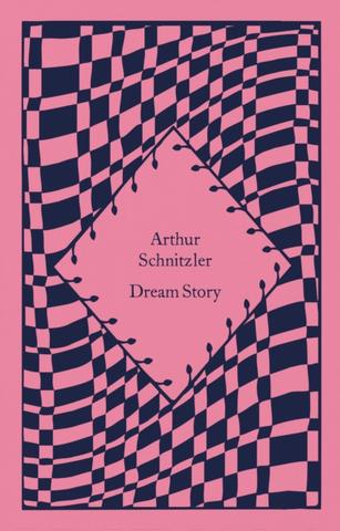 Kniha: Dream Story - Arthur Schnitzler
