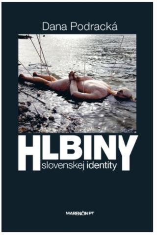 Kniha : Hlbiny slovenskej identity