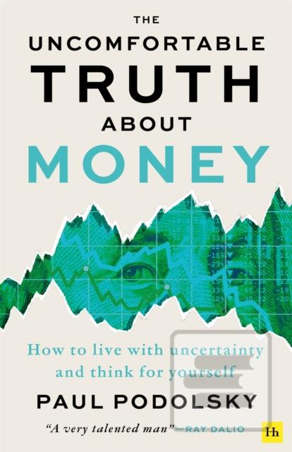 The Uncomfortable Truth… (Paul Podolsky)