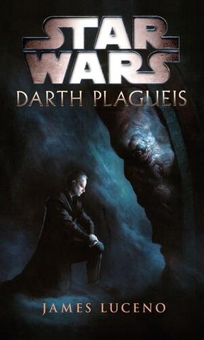 Kniha: Star Wars Darth Plagueis - James Luceno