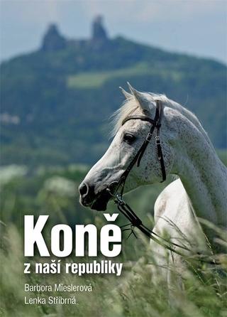 Kniha : Koně z naší republiky