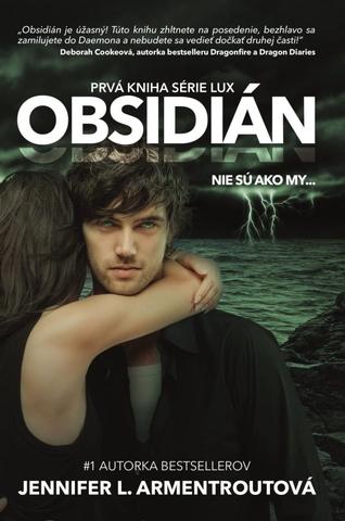 Kniha : Obsidián - nie sú ako my... - LUX 1 - 1. vydanie