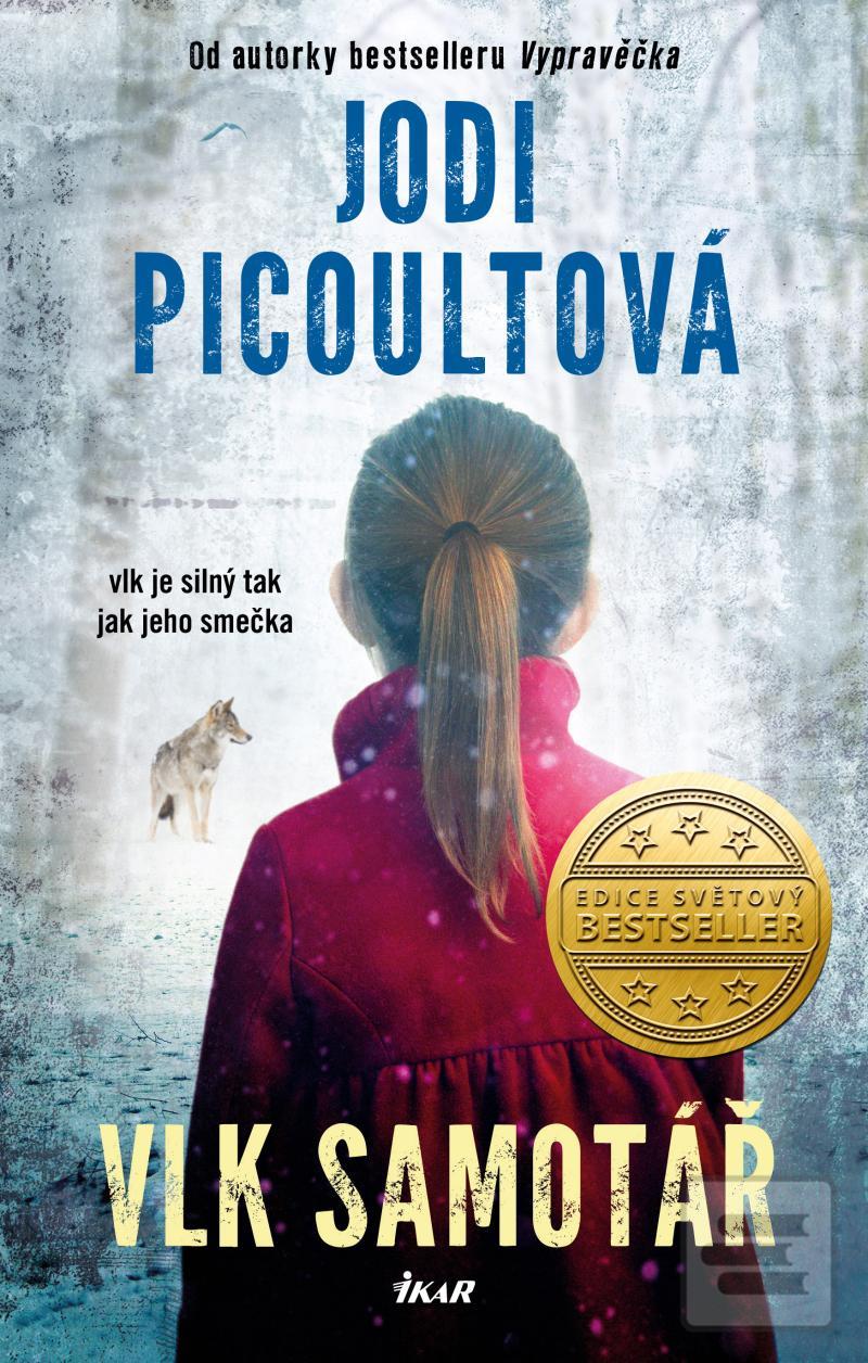 Vlk samotář (Jodi Picoultová)