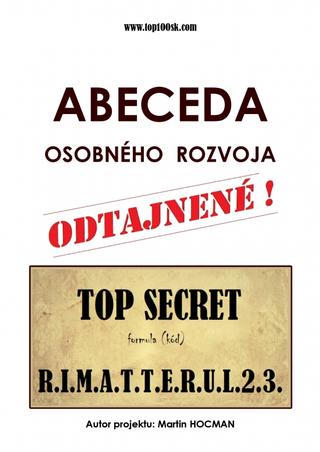 Kniha: Abeceda osobného rozvoja 2 - R.I.M.A.T.T.E.R.U.L.2.3. - R.I.M.A.T.T.E.R.U.L.2.3. - 1. vydanie - Martin Hocman