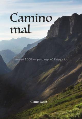 Kniha: Camino mal - 1. vydanie - Matúš Lašan