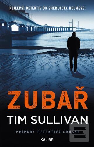 Zubař (Tim Sullivan)