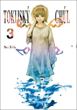 Kniha: Tokijský ghúl 3 - 1. vydanie - Sui Išida