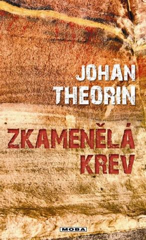 Kniha: Zkamenělá krev - Johan Theorin