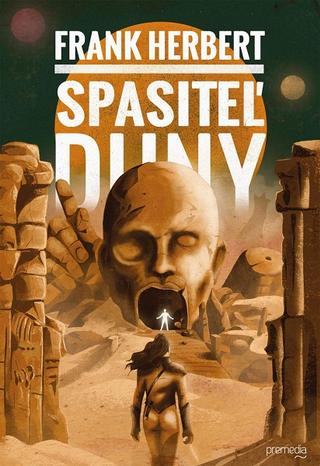 Kniha: Spasiteľ Duny - Duna 2 - Frank Herbert