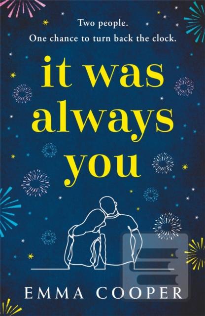 It Was Always You