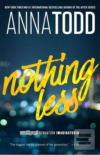 Kniha: Nothing Less - Anna Toddová
