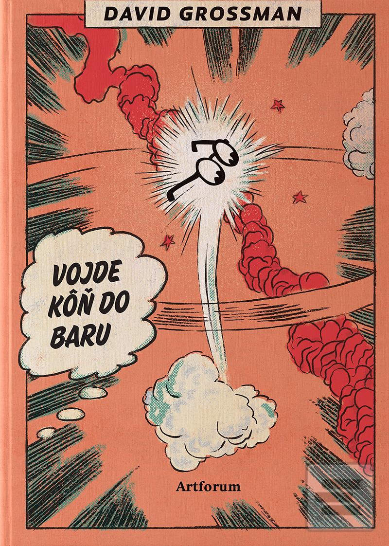 Kniha: Vojde kôň do baru - David Grossman