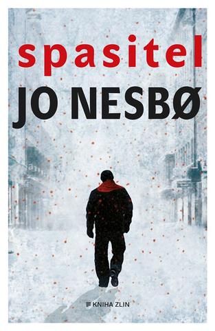 Kniha: Spasitel - 4. vydanie - Jo Nesbo