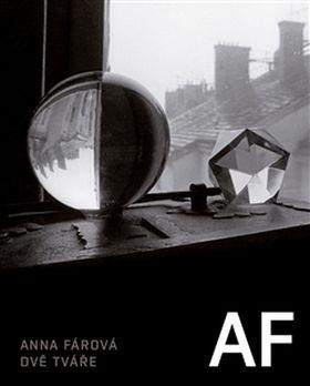 Kniha: Dvě tváře - Anna Fárová