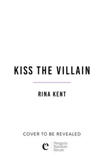 Kniha: Kiss the Villain - Rina Kent