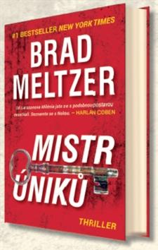 Kniha: Mistr úniků - smrt je dalším způsobem jak zmizet - 1. vydanie - Brad Meltzer