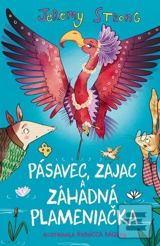 Pásavec, Zajac a záhadná… (Jeremy Strong)