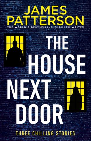 Kniha: The House Next Door - James Patterson