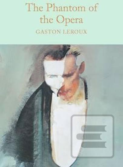 Kniha: The Phantom of the Opera - 1. vydanie - Gaston Leroux