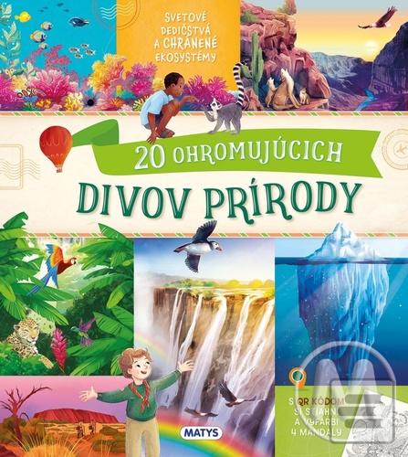 Kniha: 20 ohromujúcich divov prírody