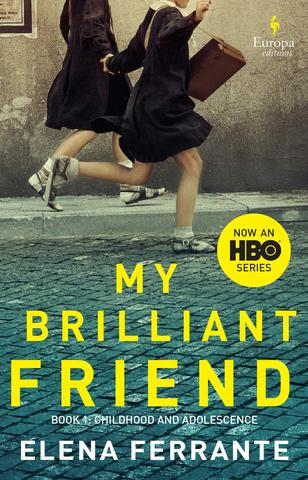 Kniha: My Brilliant Friend Fim Tie - Elena Ferrante