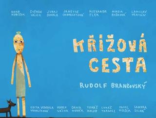 Kniha: Křížová cesta - Rudolf Brančovský