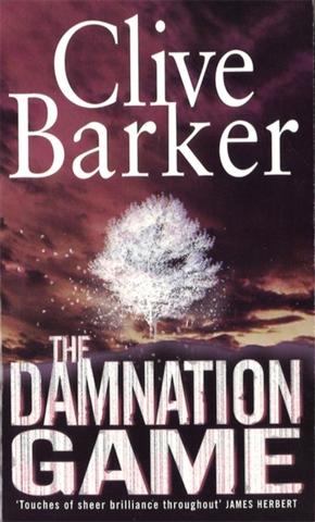 Kniha: The Damnation Game - Clive Barker