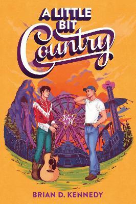 Kniha: A Little Bit Country - 1. vydanie - Brian D. Kennedy