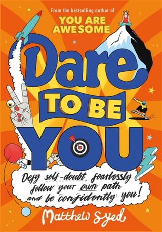 Kniha: Dare to Be You