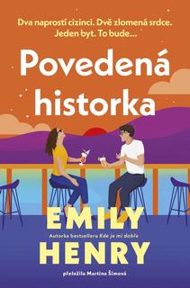 Kniha: Povedená historka - 1. vydanie - Emily Henryová