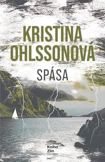 Kniha: Spása - Kristina Ohlssonová