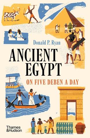 Kniha: Ancient Egypt on Five Deben a Day - Donald P. Ryan