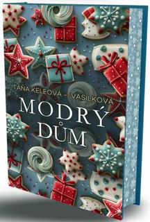 Kniha: Modrý dům - Táňa Keleová-Vasilková