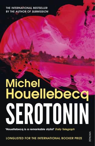 Kniha: Serotonin - 1. vydanie - Michel Houellebecq